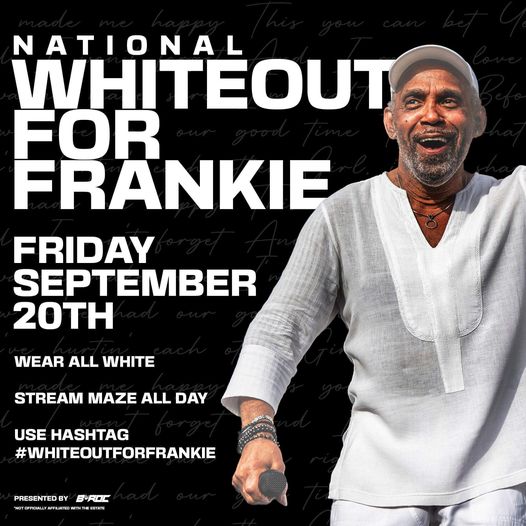 Frankie Beverly National White Out day